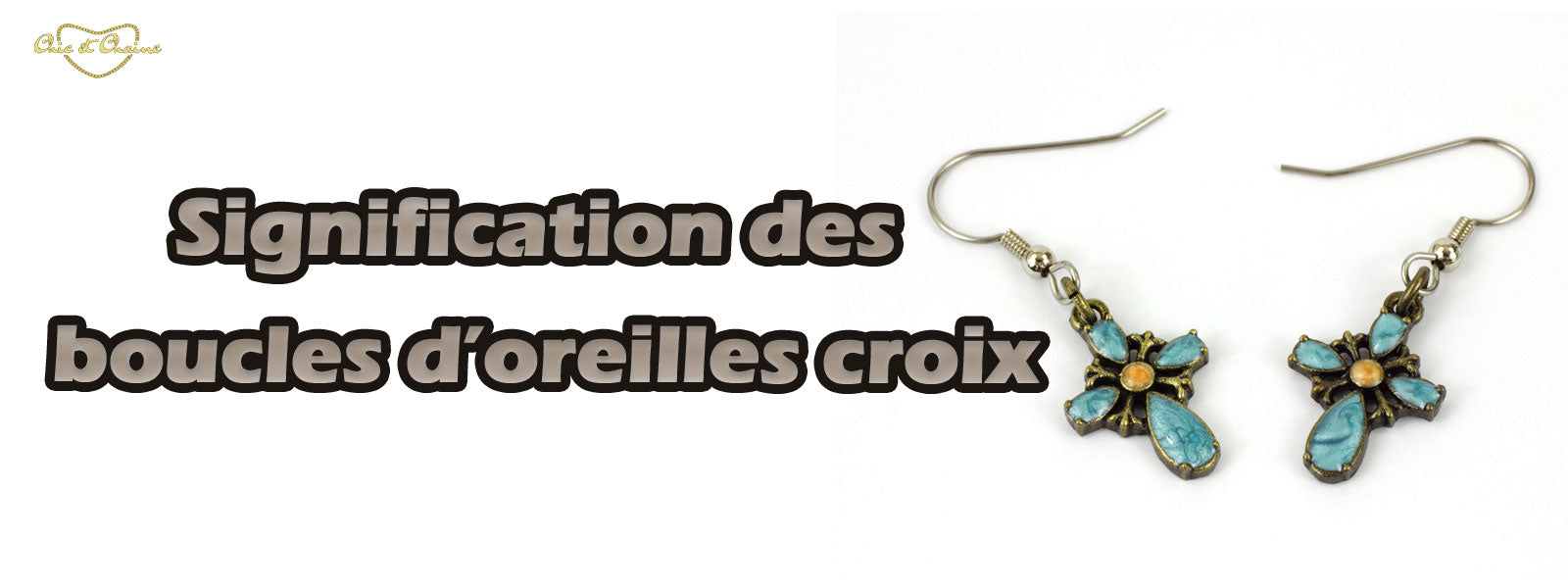 Signification des boucles d’oreilles croix